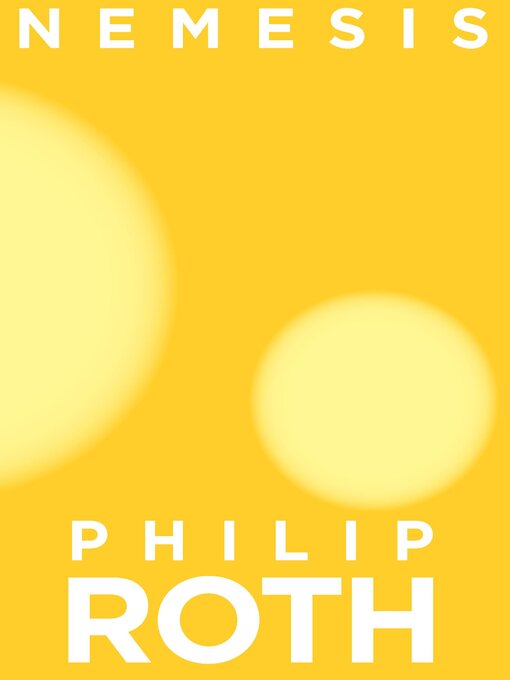 Title details for Nemesis by Philip Roth - Available